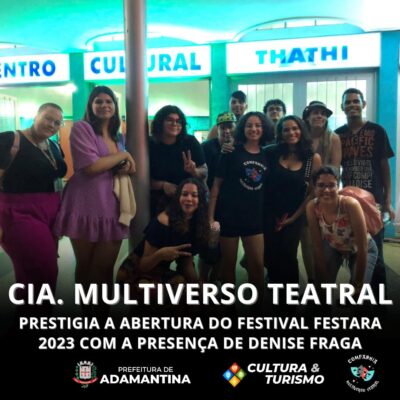 Cia. Multiverso Teatral prestigia a abertura do festival Festara 2023 com a  presença de Denise Fraga - Clikar